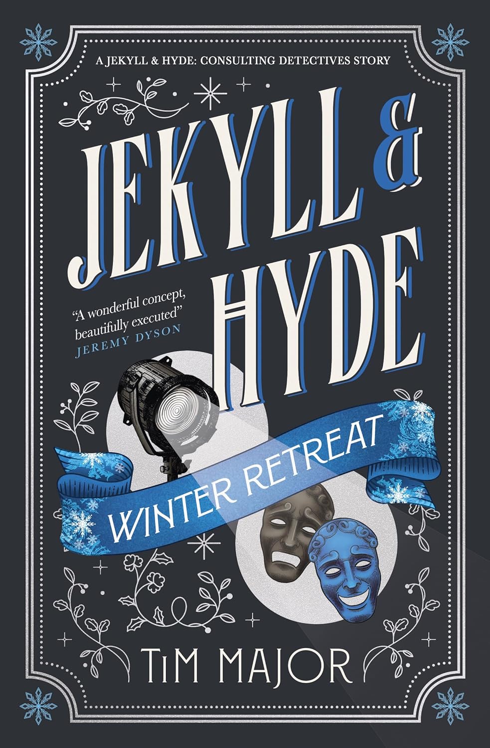 Winter Retreat (Jekyll & Hyde: Consulting Detectives #2)