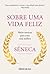 Sobre uma vida feliz