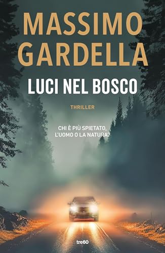 Luci nel bosco (Italian Edition)