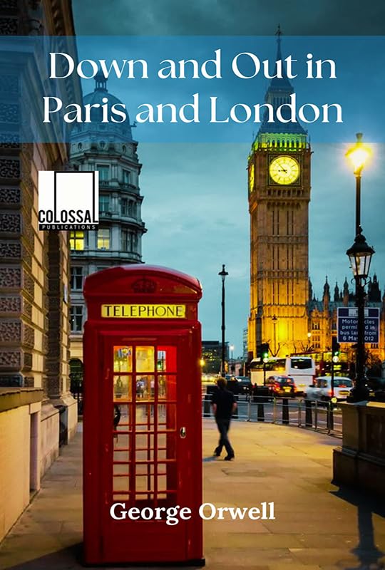 Down and Out in Paris and London