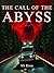 The Call of the Abyss by SS Rosa