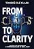 From Chaos to Clarity by Tondré Olé