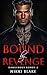 Bound by Revenge
