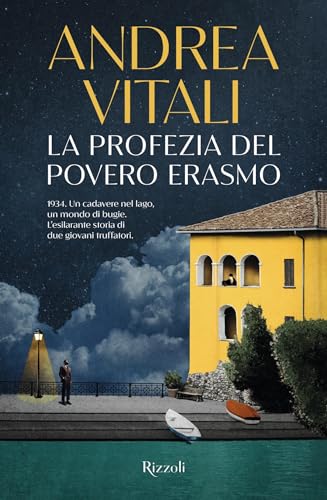 La profezia del povero Erasmo (Italian Edition)