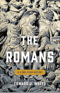 The Romans by Edward J. Watts
