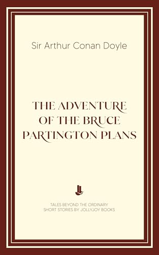 The Adventure of the Bruce-Partington Plans
