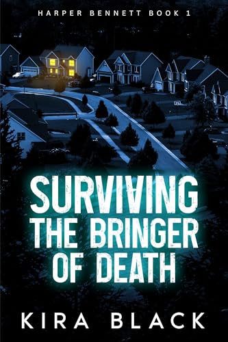Surviving the Bringer of Death (Detective Harper Bennett #1)