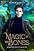 Magic in My Bones (Delightf...