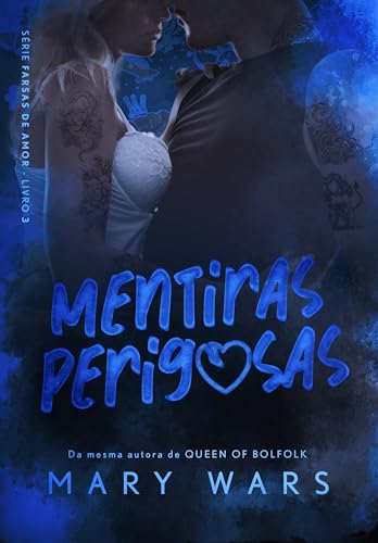 Mentiras Perigosas (Portuguese Edition)