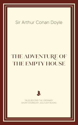 The Adventure of the Empty House