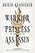 Warrior Princess Assassin (Braided Fate, #1)