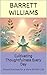 Cultivating Thoughtfulness Every Day: Simple Practices for a More Mindful Life (The Orange Peel Theory: Small Acts, Big Love Book 10)