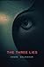 The Three Lies