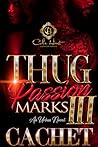 Thug Passion Mark...