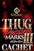 Thug Passion Marks 3 by Cachet