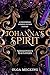 Johanna's Spirit: A Nehalen...