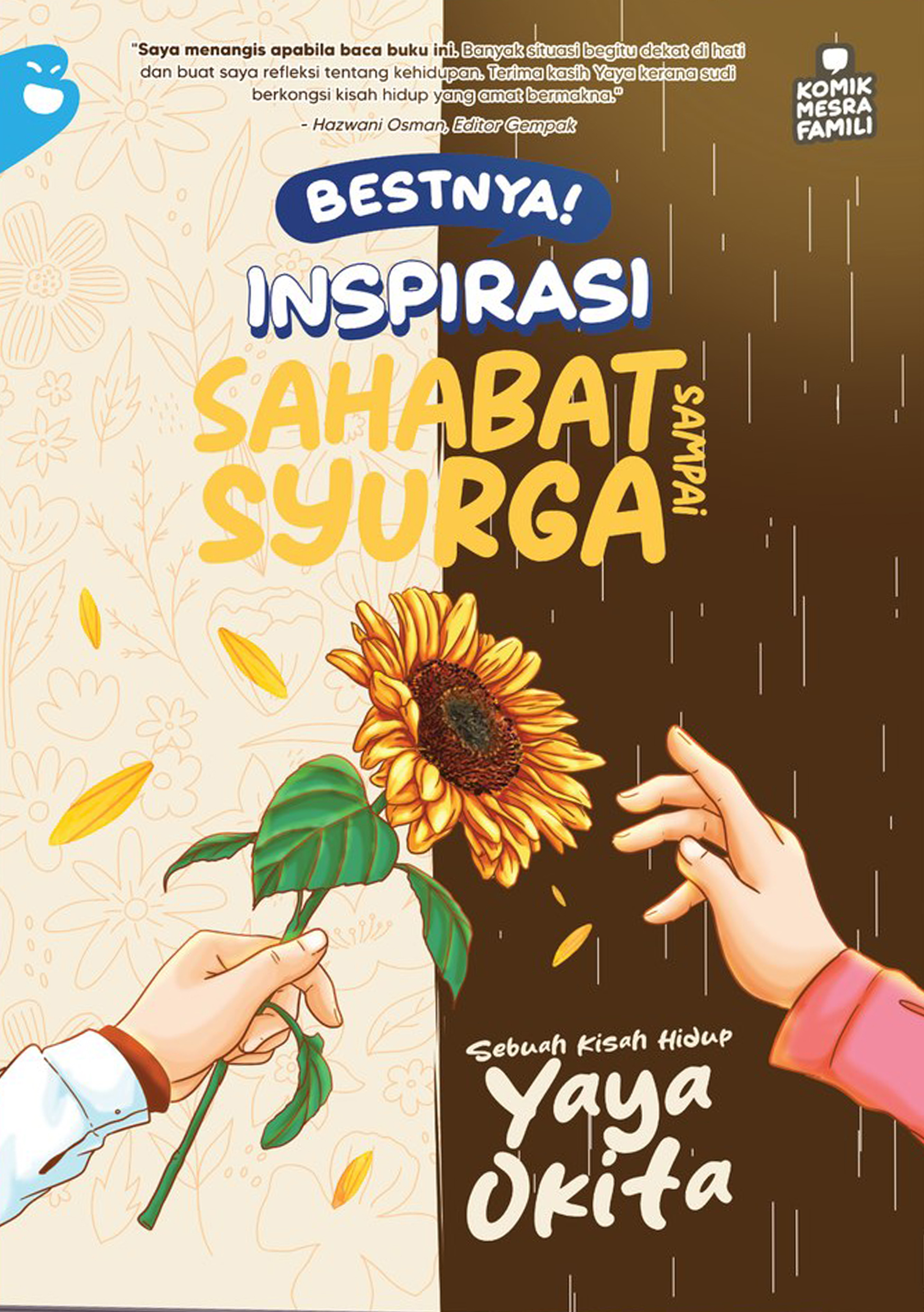Bestnya! Inspirasi: Sahabat Sampai Syurga (Paperback)