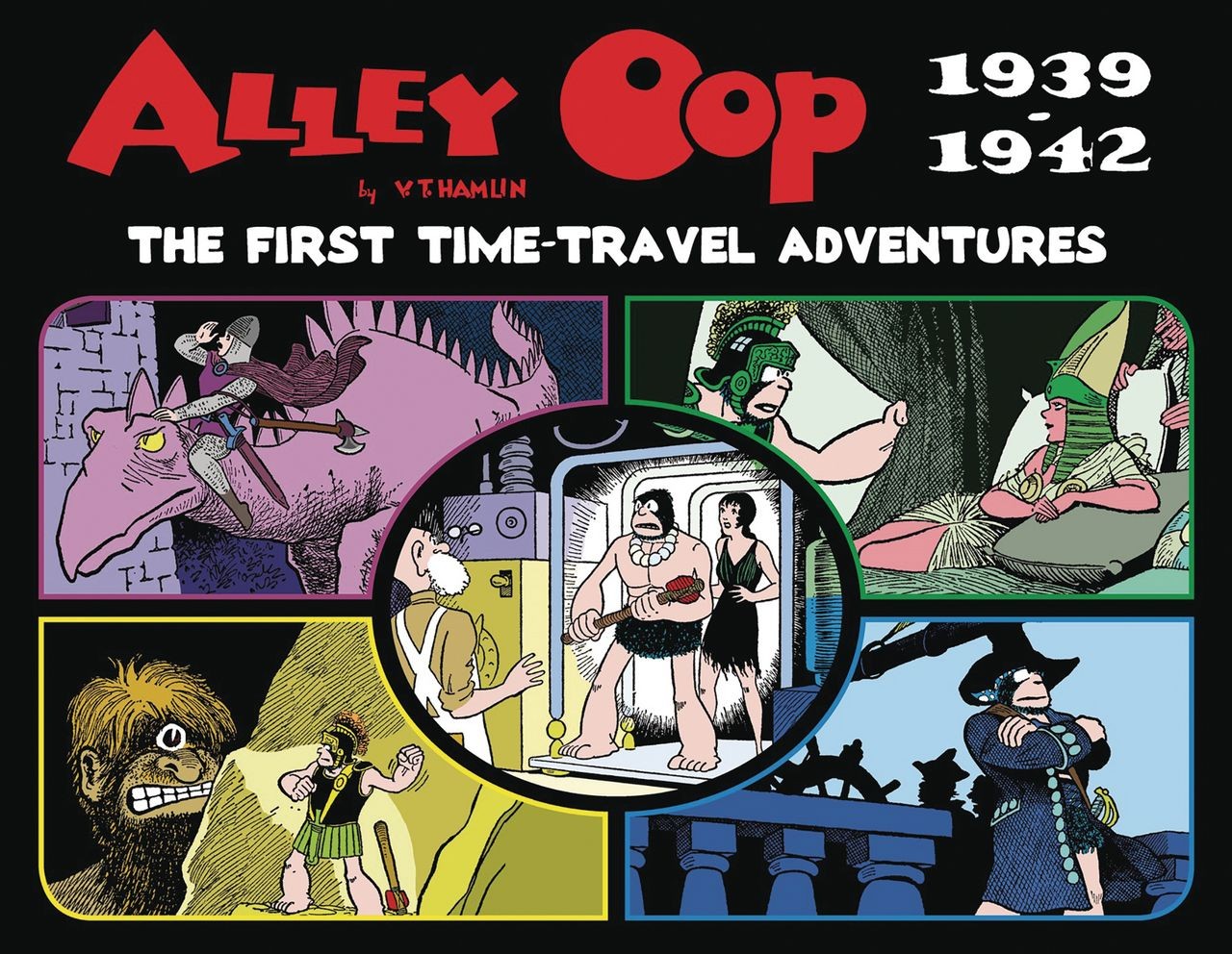 Alley Oop: The First Time-Travel Adventures 1939–1942