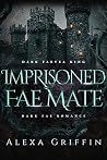 Imprisoned Fae Mate