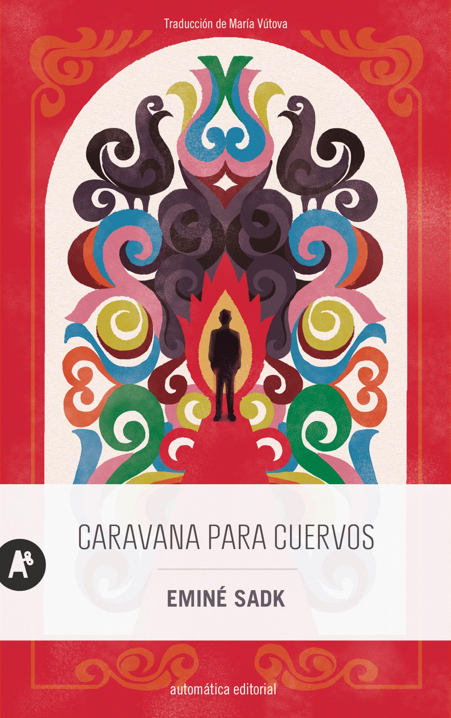 Portada de Caravana para cuervos, de Eminé Sadk