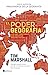 El poder de la geografía: Los diez territorios que desafían nuestro futuro