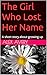 The Girl Who Lost Her Name:...