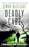 Deadly Care