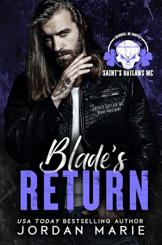 Blade's Return (Saint's Outlaws MC: Cherokee, NC, #1)