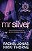 Mr. Silver: Uno standalone di I re di Cypress Pointe (Italian Edition)