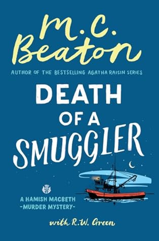 Death of a Smuggler (Hamish Macbeth, #37)