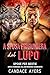 La Sposa Prigioniera del Lupo: Breve romance sul matrimonio combinato (Spose Per Bestie: Lupi Vol. 1) (Italian Edition)
