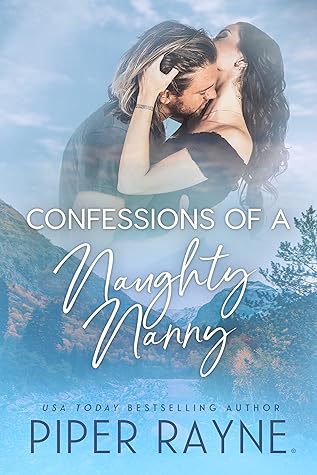 Confessions of a Naughty Nanny (The Baileys, #6)