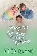 Operation Bailey Babies