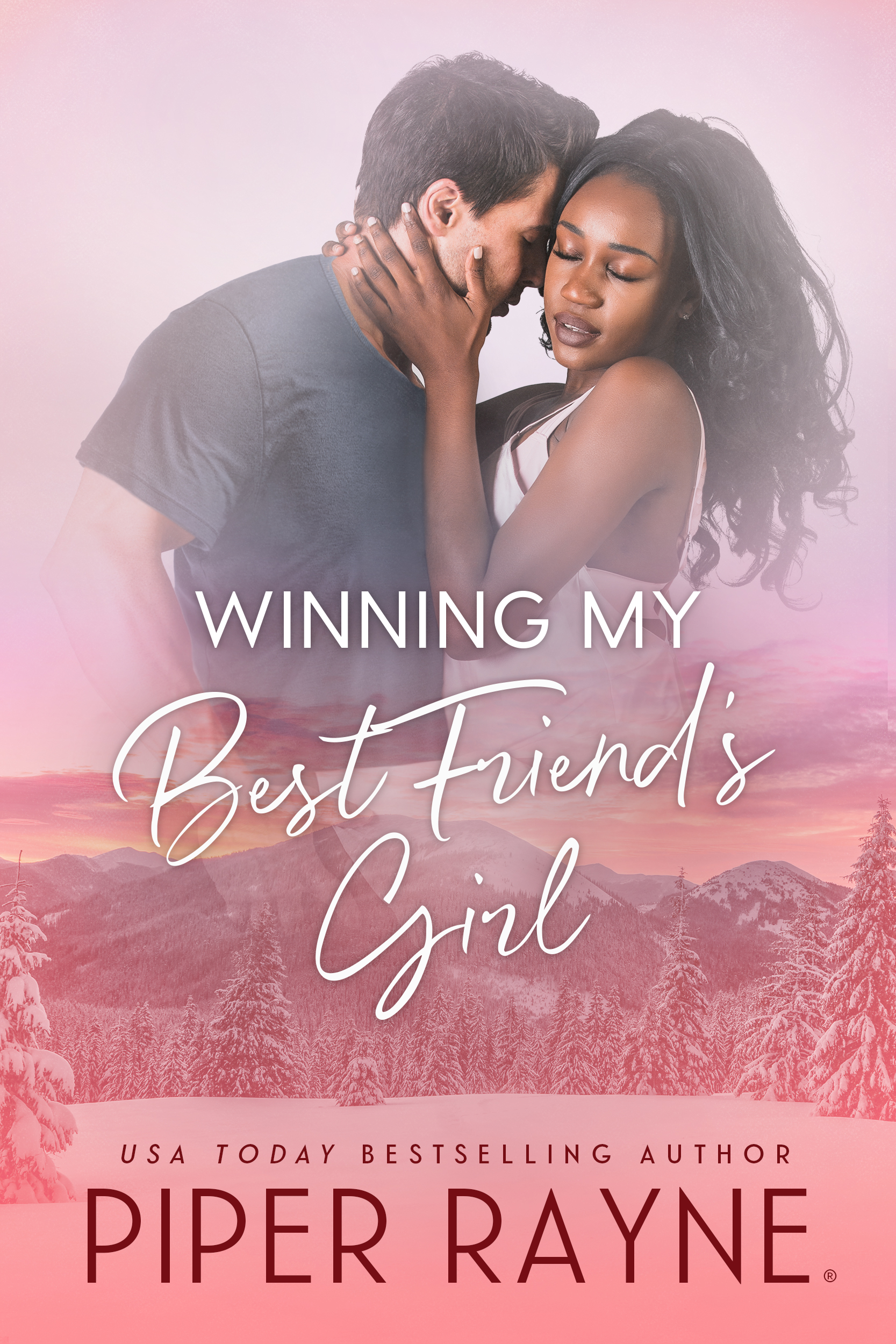 Winning my Best Friend's Girl (The Baileys, #8)