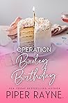 Operation Bailey ...