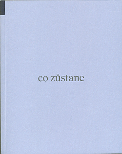 Co zůstane