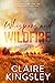 Whispers And Wildfire (Have...