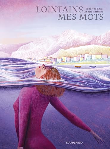 Lointains mes mots (French Edition)