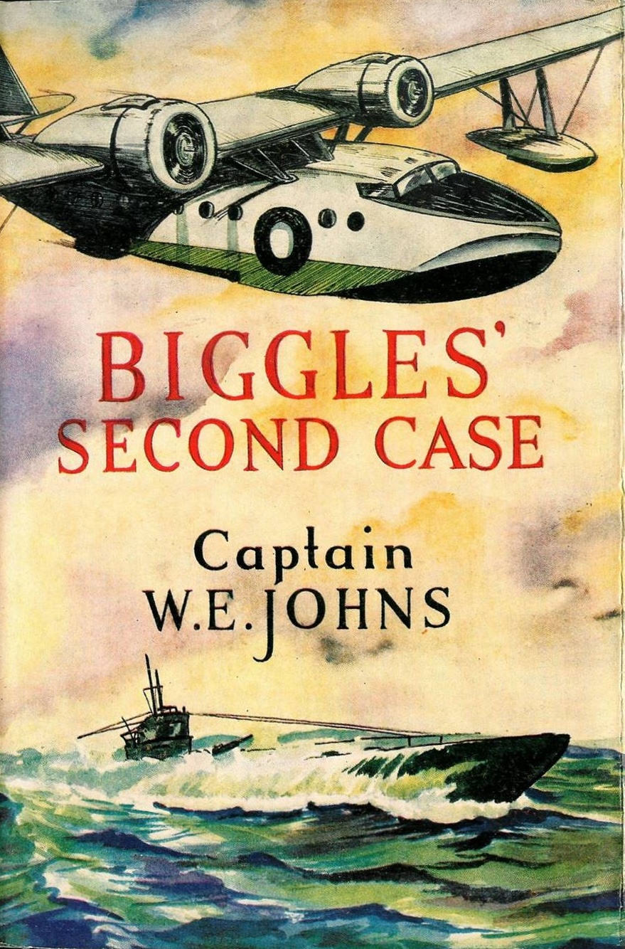 Biggles' Second Case (Biggles, #33)