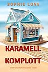 Karamell-Komplott...