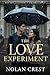 The Love Experiment (The Heart Trials #1)
