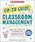The Go-To-Guide for Classroom Management