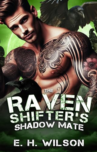 The Raven Shifter's Shadow Mate (Duskhaven Grove Shifter Destinies, #7)