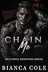 Chain Me