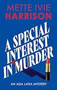 A Special Interest in Murder
