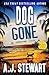 Dog Gone (Miami Jones Private Investigator Mystery)