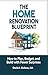 The Home Renovation Bluepri...