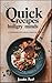 Quick Recipes For Hungry Minds by Leander Frost