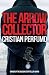 The arrow collector