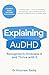 Explaining AuDHD: The exper...
